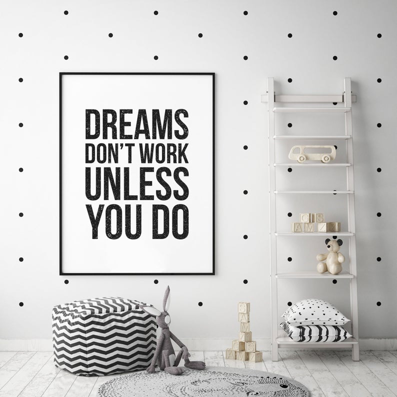 Cuadro Decorativo Frase , "DREAMS DON´T WORK UNLESS YOU DO" - Tree House Deco